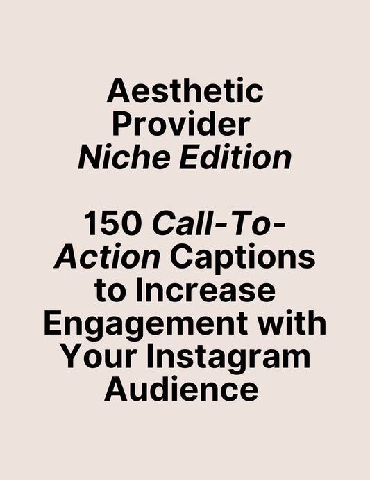 150 CTAs for Aesthetic Providers