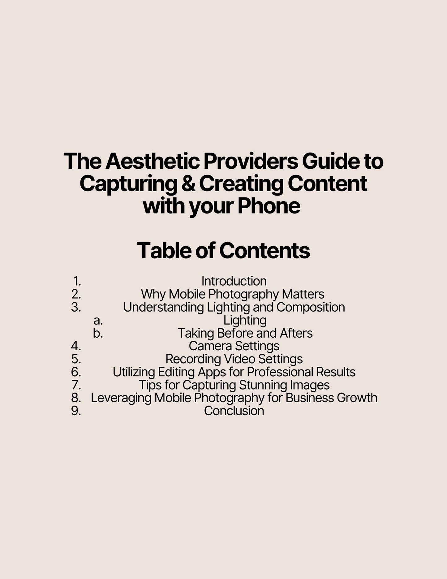 The Aesthetic Provider's Guide to Capturing and Creating Content on Your Phone